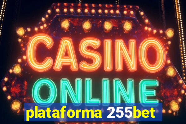 plataforma 255bet